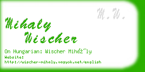 mihaly wischer business card